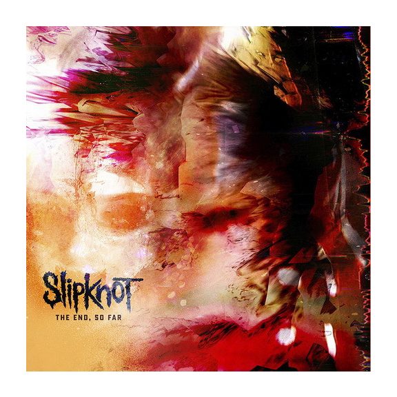 SLIPKNOT: The End, So Far (CD) SLIPKNOT: The End, So Far (CD)