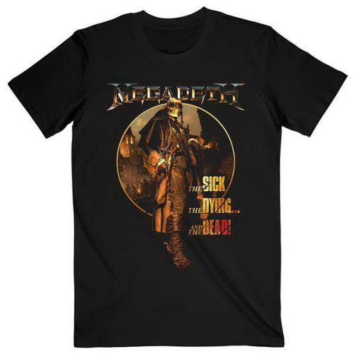 MEGADETH: The Sick, The Dying... And The Dead! (póló)