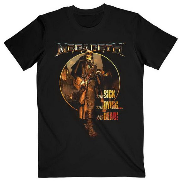 MEGADETH: The Sick, The Dying... And The Dead! (póló) MEGADETH: The Sick, The Dying... And The Dead! (póló)
