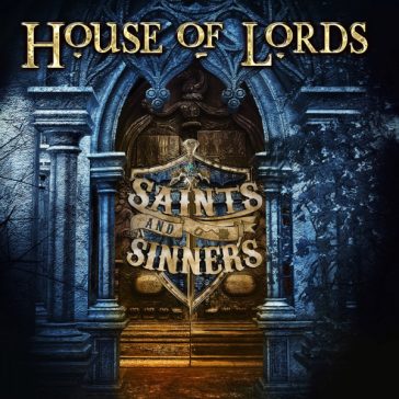 HOUSE OF LORDS: Saints And Sinners (CD)