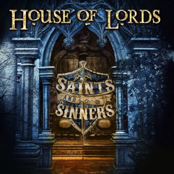 HOUSE OF LORDS: Saints And Sinners (CD) HOUSE OF LORDS: Saints And Sinners (CD)