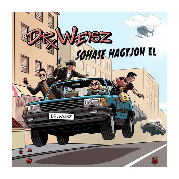 DR. WEISZ: Sohase hagyjon el (CD) DR. WEISZ: Sohase hagyjon el (CD)