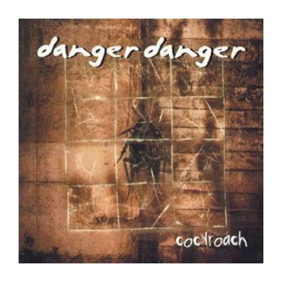 DANGER DANGER:Cockroach (CD) DANGER DANGER:Cockroach (CD)