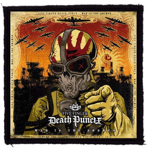 FIVE FINGER DEATH PUNCH: War Is The Answer (9,5 cm x 9,5 cm) (felvarró)