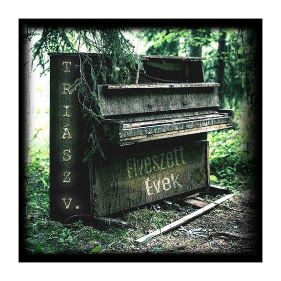 TRIÁSZ: Elveszett évek (CD) TRIÁSZ: Elveszett évek (CD)
