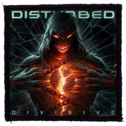 DISTURBED: Divisive (9,5 cm x 9,5 cm) (felvarró)