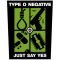 TYPE O NEGATIVE: Just Say Yes (hátfelvarró / backpatch)