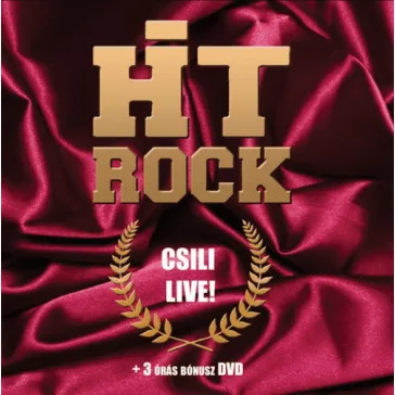 HIT Rock: Csili Live! + A vén csavargók (CD+DVD)