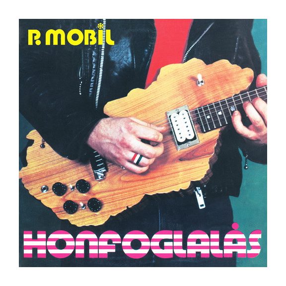 P. MOBIL: Honfoglalás (2CD, 2023 újrakiadás) P. MOBIL: Honfoglalás (2CD, 2023 újrakiadás)