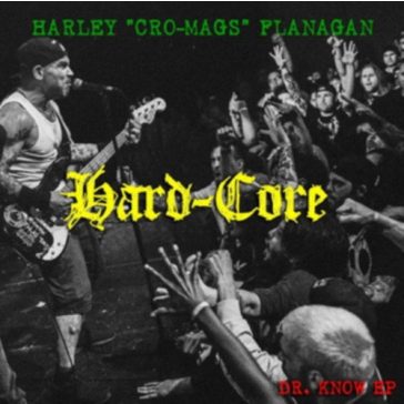 HARLEY FLANAGAN: Hard-Core (CD)