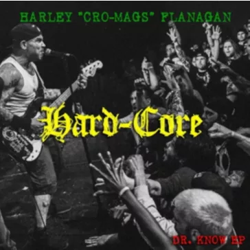 HARLEY FLANAGAN: Hard-Core (CD)