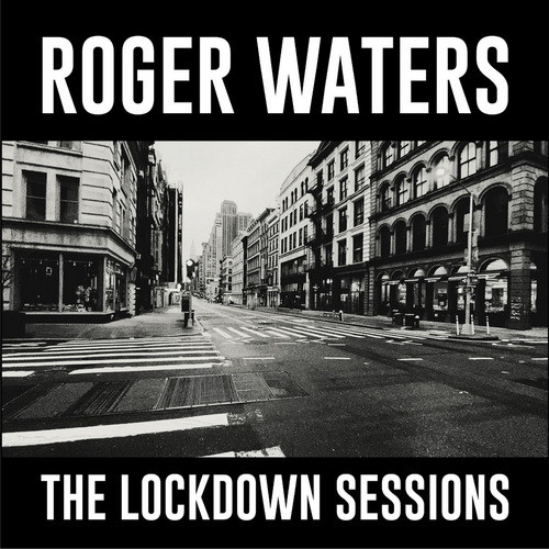 ROGER WATERS: The Lockdown Sessions (CD) (akciós!)