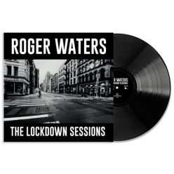 ROGER WATERS: The Lockdown Sessions (LP) (akciós!)