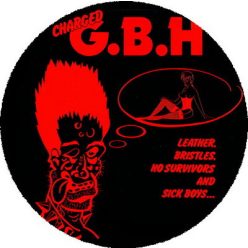 GBH: Leather, Bristles (nagy jelvény, 3,7 cm) 