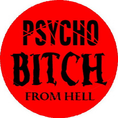 PSYCHO BITCH (nagy jelvény, 3,7 cm) 
