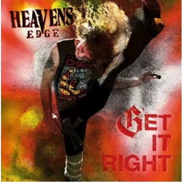 HEAVENS EDGE: Get It Right (CD)