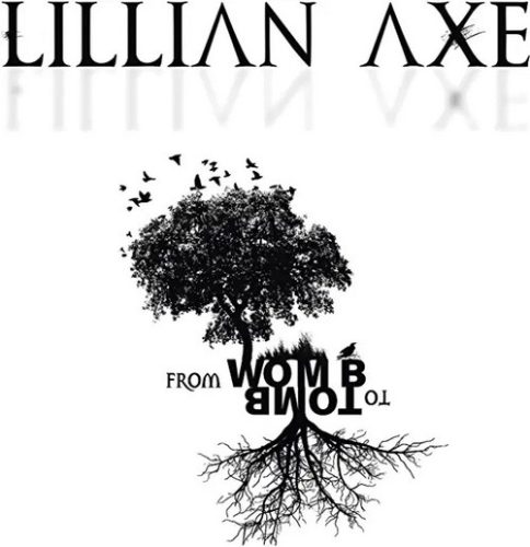 LILLIAN AXE: From Womb To Tomb (CD)
