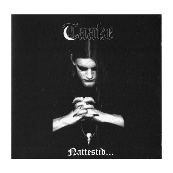 TAAKE: Nattestid Ser Porten Vid (CD) TAAKE: Nattestid Ser Porten Vid (CD)