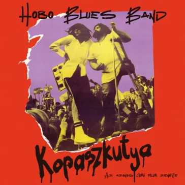 HOBO BLUES BAND: Kopaszkutya (CD, 2023 újrakiadás)
