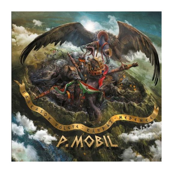 P. MOBIL: Farkasok völgye - Kárpát medence (2LP) P. MOBIL: Farkasok völgye - Kárpát medence (2LP)