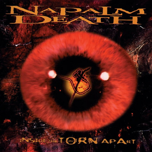 NAPALM DEATH: Inside The Torn Apart (CD)