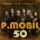 P. MOBIL: 50 - Aréna 2023.04.30. (2CD)
