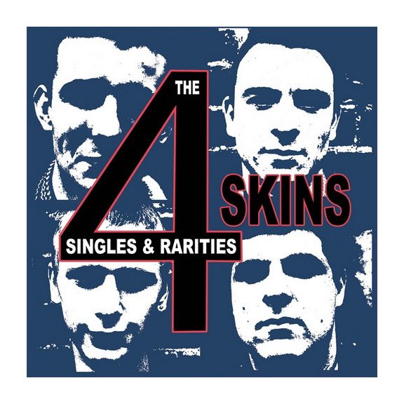 4 SKINS: The Singles & Rarities (2LP) 4 SKINS: The Singles & Rarities (2LP)