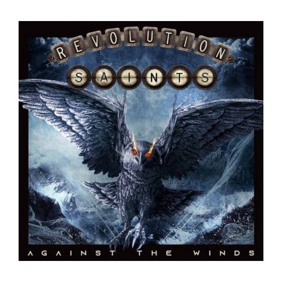 REVOLUTION SAINTS: Against The Winds (CD) REVOLUTION SAINTS: Against The Winds (CD)