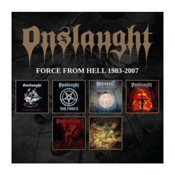 ONSLAUGHT: Force From Hell 1983-2007 (6CD) ONSLAUGHT: Force From Hell 1983-2007 (6CD)
