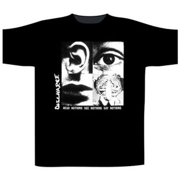 DISCHARGE: Hear Nothing See Nothing (póló)