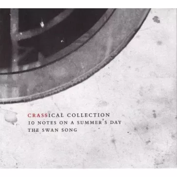   CRASS: Ten Notes On A Summer's Day (2CD, Crassical Collection)