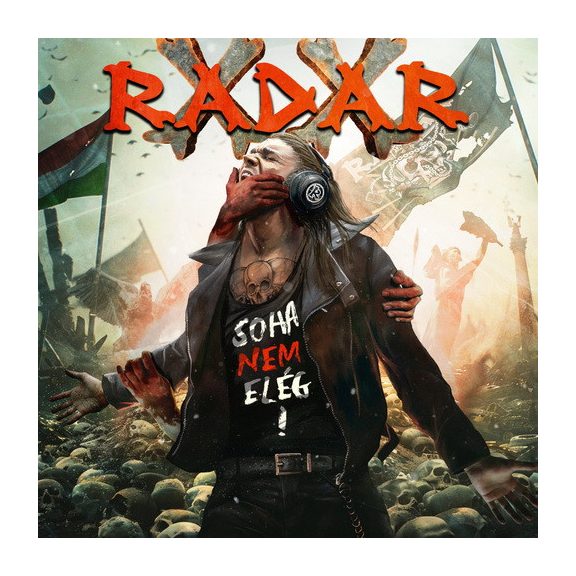 RADAR: Soha nem elég! (CD) RADAR: Soha nem elég! (CD)