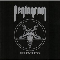 PENTAGRAM: Relentless (CD)
