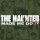 HAUNTED, THE: Haunted Made Me Do It (CD)