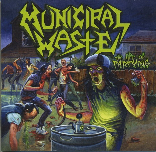 MUNICIPAL WASTE: The Art Of Partying (CD)