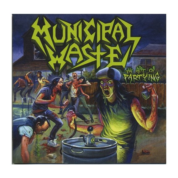 MUNICIPAL WASTE: Art Of Partying (LP) MUNICIPAL WASTE: Art Of Partying (LP)