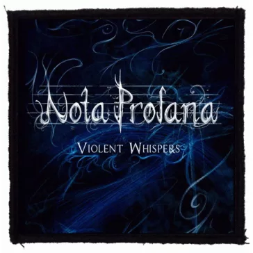   NOTA PROFANA: Violent Whispers (9,5 cm x 9,5 cm) (felvarró) 