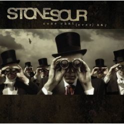 STONE SOUR: Come What(ever) May (CD)