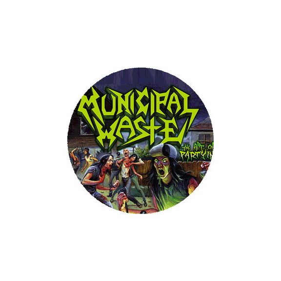 MUNICIPAL WASTE: The Art Of Partying (nagy jelvény, 3,7 cm) MUNICIPAL WASTE: The Art Of Partying (nagy jelvény, 3,7 cm)