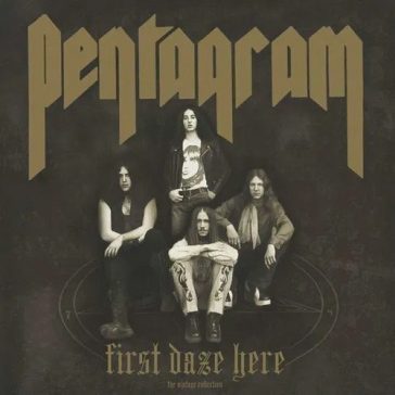 PENTAGRAM: First Daze Here (2CD)