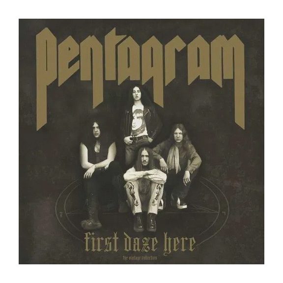 PENTAGRAM: First Daze Here (2CD) PENTAGRAM: First Daze Here (2CD)
