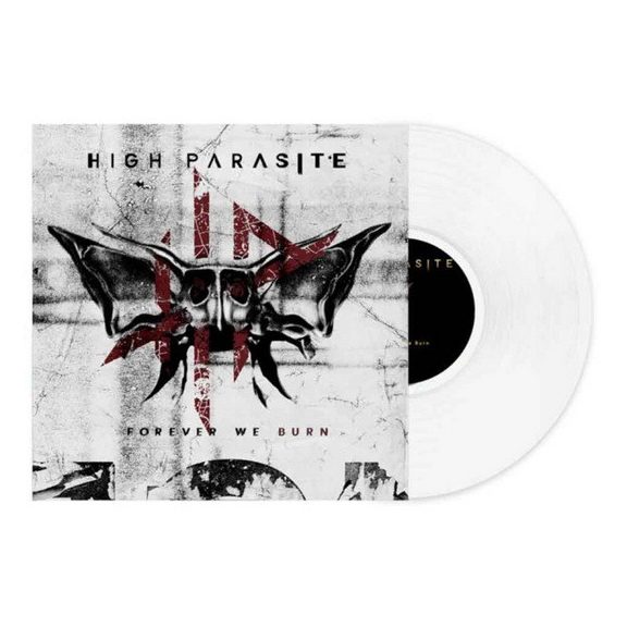 HIGH PARASITE: Forever We Burn (LP, white) HIGH PARASITE: Forever We Burn (LP, white)