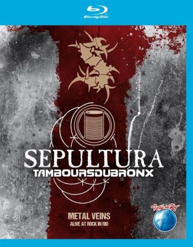 SEPULTURA: Metal Veins (Blu-ray)