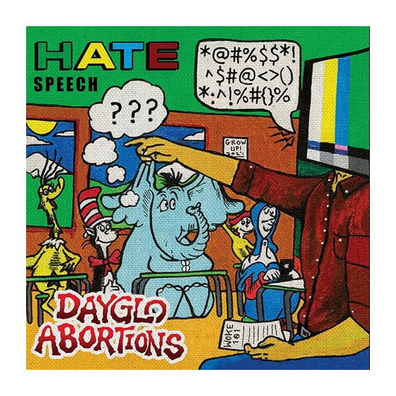 DAYGLO ABORTIONS: Hate Speech (CD) DAYGLO ABORTIONS: Hate Speech (CD)