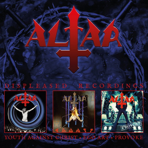 ALTAR:  Youth Against Christ/Ego Art/Provoke (3CD)