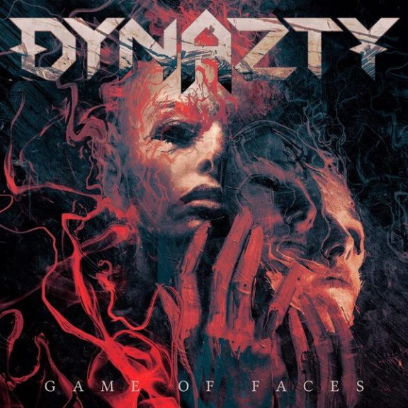DYNAZTY: Game Of Faces (CD) DYNAZTY: Game Of Faces (CD)