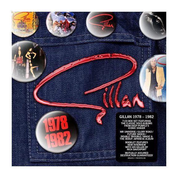 GILLAN: 1978-1982 (7CD, Deluxe, ltd.) GILLAN: 1978-1982 (7CD, Deluxe, ltd.)