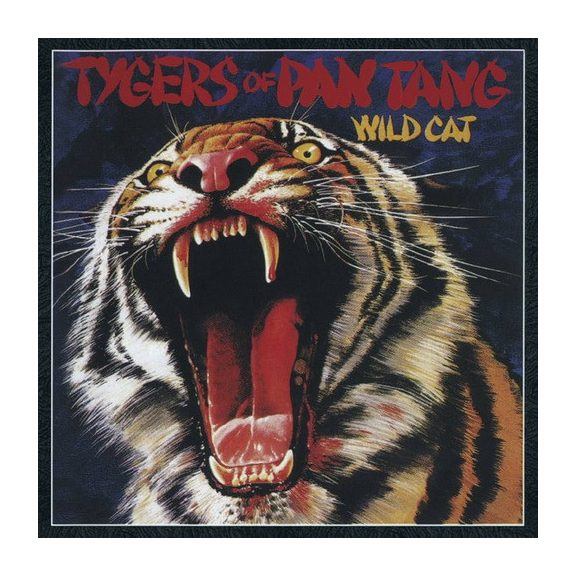 TYGERS OF PAN TANG: Wild Cat (CD, +8 bonus) TYGERS OF PAN TANG: Wild Cat (CD, +8 bonus)