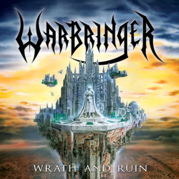 WARBRINGER: Wrath And Ruin (CD)