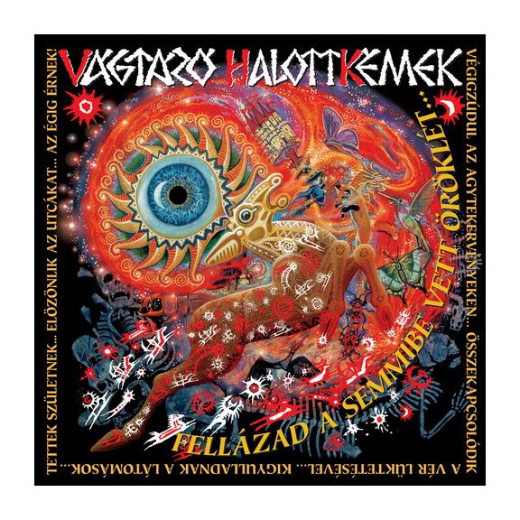 VÁGTÁZÓ HALOTTKÉMEK: Fellázad a Semmibe Vett Öröklét (2LP) VÁGTÁZÓ HALOTTKÉMEK: Fellázad a Semmibe Vett Öröklét (2LP)